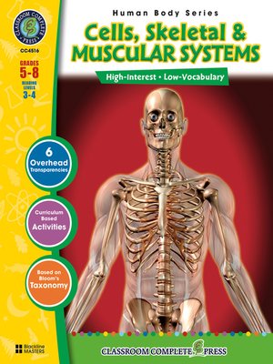 cover image of Cells, Skeletal & Muscular Systems